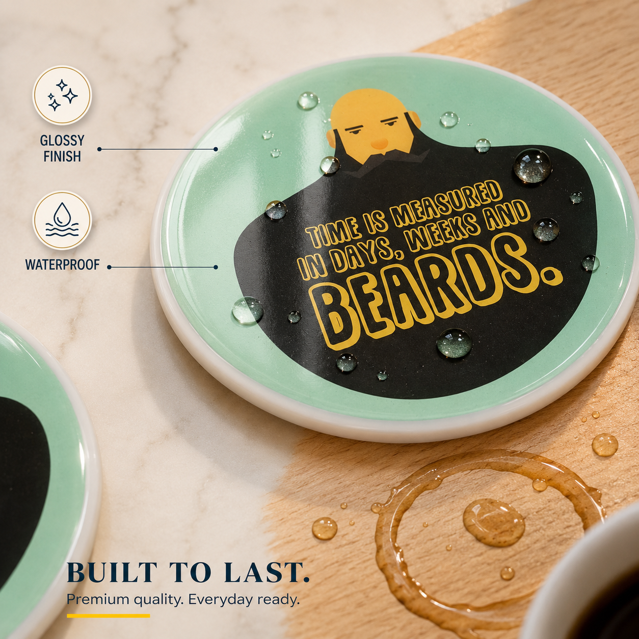 Days, weeks & Beard Coaster
