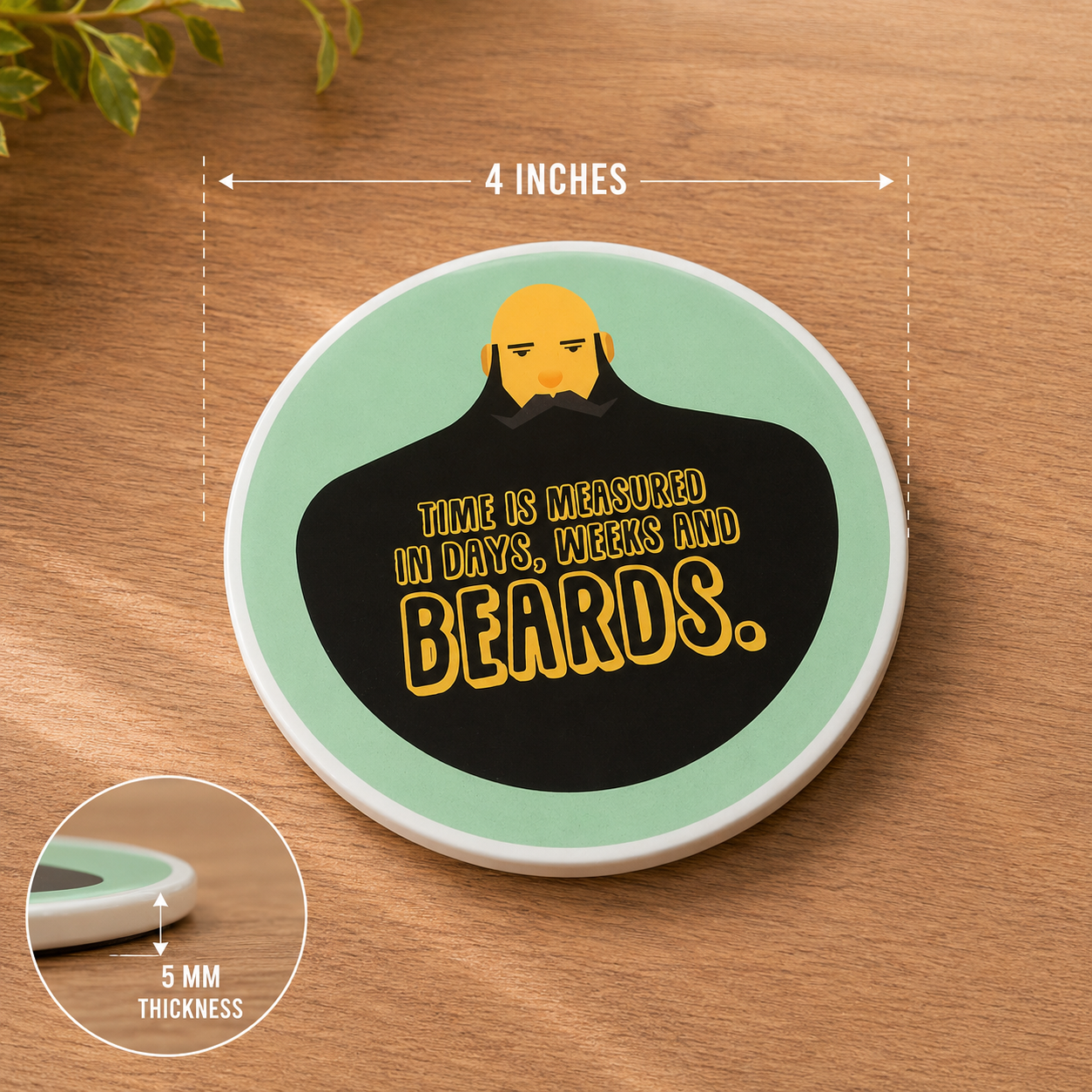 Days, weeks & Beard Coaster